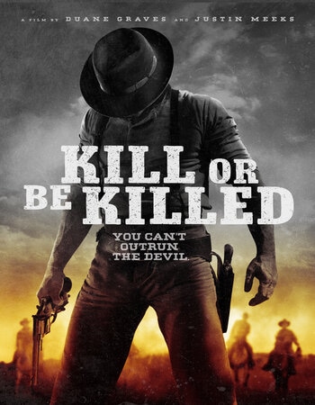 Kill or Be Killed 2015 Dual Audio Hindi ORG 720p 480p WEB-DL x264 ESubs Full Movie Download