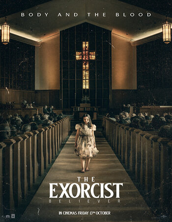 The Exorcist: Believer 2023 Dual Audio Hindi (ORG 5.1) 1080p 720p 480p WEB-DL x264 ESubs Full Movie Download