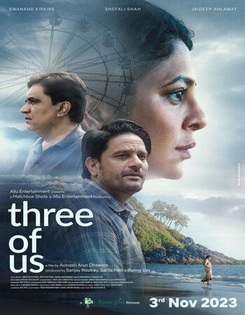 Three of Us 2023 Hindi 1080p 720p 480p HQ DVDScr x264 ESubs Full Movie Download