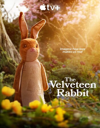 The Velveteen Rabbit 2023 Dual Audio Hindi (ORG 5.1) 1080p 720p 480p WEB-DL x264 ESubs Full Movie Download