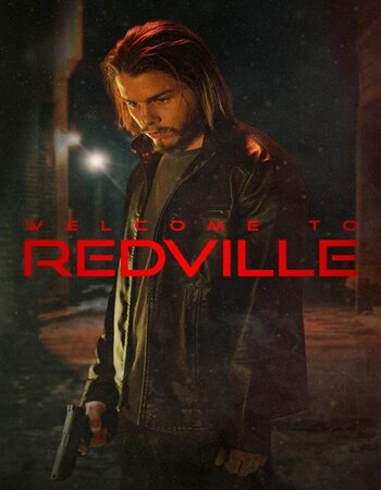 Welcome to Redville 2023 English 720p 1080p WEB-DL ESubs Download
