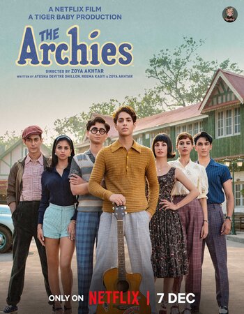 The Archies 2023 Dual Audio Hindi (ORG 5.1) 1080p 720p 480p WEB-DL x264 ESubs Full Movie Download