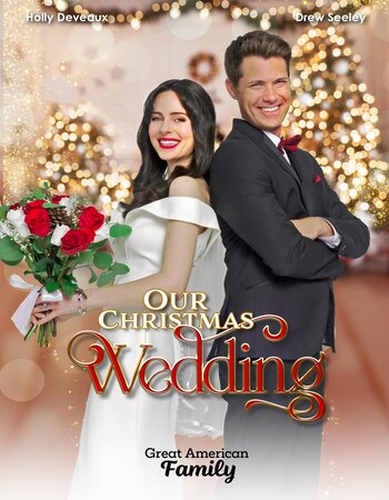 Our Christmas Wedding 2023 Hindi (UnOfficial) 1080p 720p 480p WEBRip x264 Watch Online