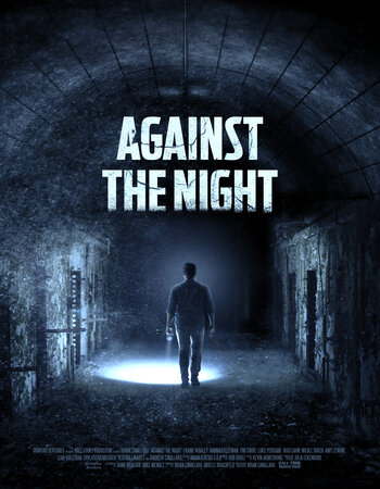 Against the Night (2017) UNCUT Dual Audio [Hindi-English] ORG 720p BluRay x264 ESubs