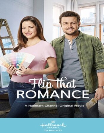 Flip That Romance 2019 Dual Audio Hindi ORG 720p 480p WEB-DL x264 ESubs Full Movie Download