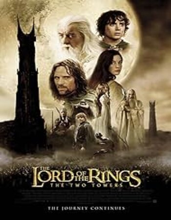 The Lord of the Rings: The Two Towers 2002 English 720p 1080p BluRay x264 ESubs Download