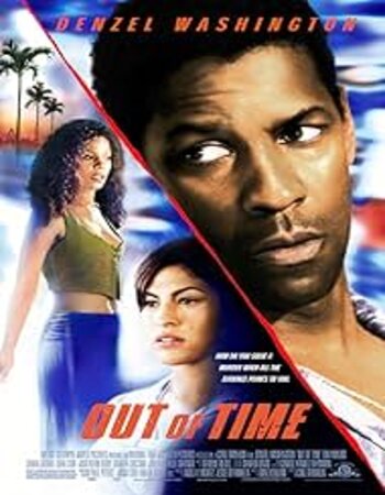 Out of Time 2003 Hindi 720p 1080p WEB-DL x264 ESubs Download