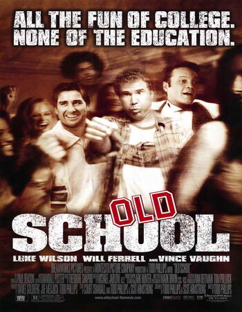 Old School 2003 Dual Audio Hindi ORG 1080p 720p 480p BluRay x264 ESubs Full Movie Download