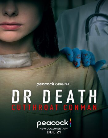 Dr. Death Cutthroat Conman 2023 English 720p 1080p WEB-DL x264 6CH ESubs