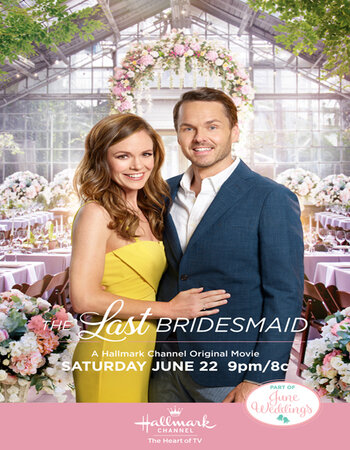 The Last Bridesmaid 2019 Dual Audio Hindi ORG 720p 480p WEB-DL x264 ESubs Full Movie Download