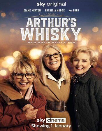 Arthurs Whisky 2024 English 720p 1080p WEB-DL x264 6CH ESubs