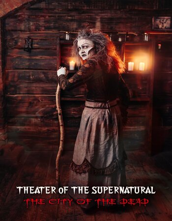 Theater of the Supernatural: City of the Dead 2023 Hindi (UnOfficial) 1080p 720p 480p WEBRip x264 Watch Online