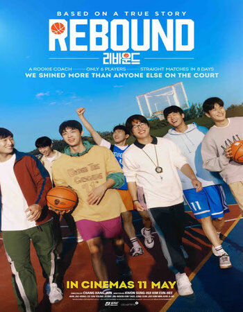 Rebound 2023 Dual Audio Hindi ORG 1080p 720p 480p WEB-DL x264 ESubs Full Movie Download