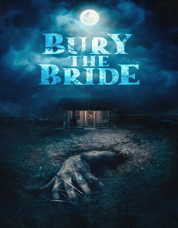 Bury the Bride 2023 Hindi (UnOfficial) 1080p 720p 480p WEBRip x264 ESubs Full Movie Download