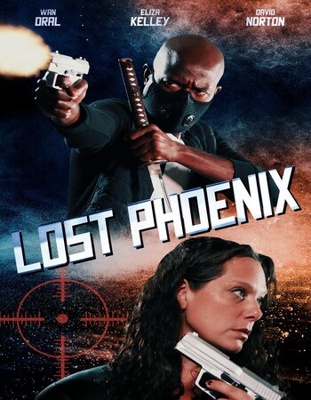 Lost Phoenix 2024 English 1080p 720p 480p WEB-DL x264 ESubs Full Movie Download