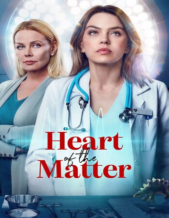 Heart of the Matter 2022 English 720p 1080p WEB-DL x264 2CH ESubs