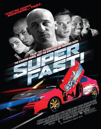 Superfast! 2015 English 720p 1080p BluRay x264 ESubs Download