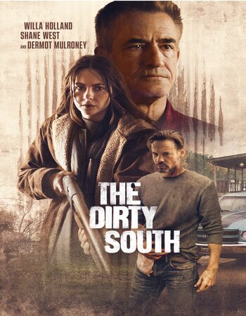 The Dirty South 2023 English 720p 1080p BluRay x264 6CH ESubs