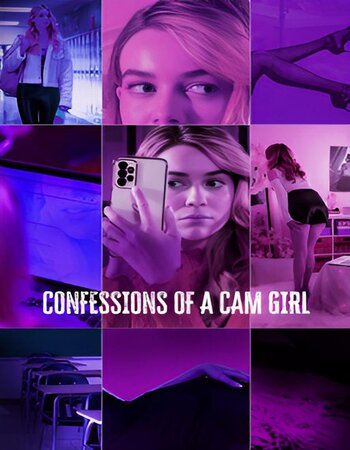 Confessions of a Cam Girl 2024 English 720p 1080p WEB-DL x264 6CH ESubs