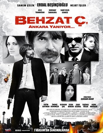 Behzat Ç: Ankara Is on Fire 2013 Dual Audio Hindi ORG 720p 480p WEB-DL x264 ESubs Full Movie Download