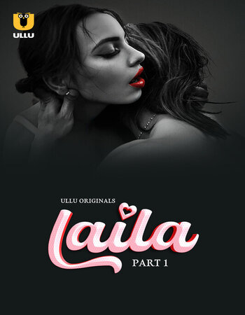 Laila Part 1 2023 Hindi Full Movie Download
