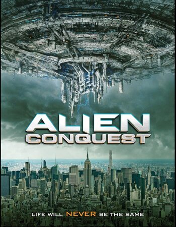 Alien Conquest 2021 Dual Audio Hindi ORG 720p 480p WEB-DL x264 ESubs Full Movie Download
