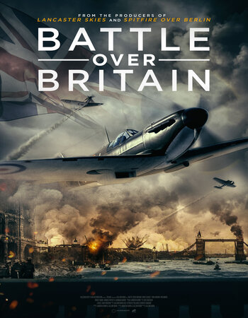 Battle Over Britain 2023 English 720p 1080p WEB-DL x264 6CH Download
