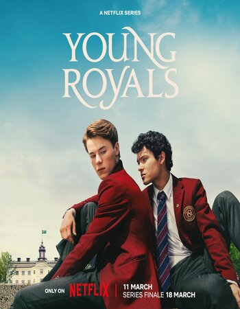 Young Royals 2024 S03 Complete NF Dual Audio Hindi (ORG 5.1) 1080p 720p 480p WEB-DL x264 Multi Subs Download