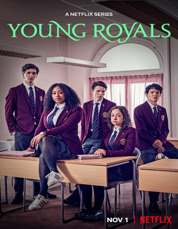 Young Royals 2022 S02 Complete NF Dual Audio Hindi (ORG 5.1) 1080p 720p 480p WEB-DL x264 ESubs Download