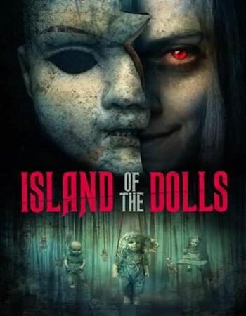 Island of the Dolls 2023 English 720p 1080p WEB-DL x264 ESubs Download