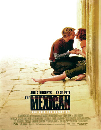 The Mexican 2001 Dual Audio Hindi (ORG 5.1) 1080p 720p 480p BluRay x264 ESubs Full Movie Download