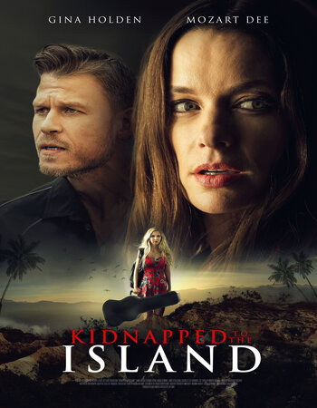 Kidnapped to the Island 2020 English 720p 1080p WEB-DL x264 ESubs Download