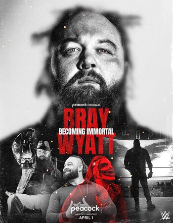 Bray Wyatt Becoming Immortal 2024 English 720p 1080p WEB-DL x264 6CH ESubs