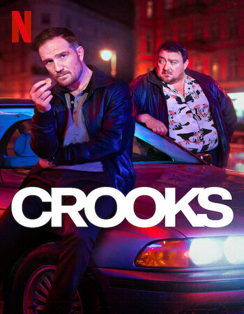 Crooks 2024 S01 Complete NF Dual Audio Hindi (ORG 5.1) 1080p 720p 480p WEB-DL x264 ESubs Download