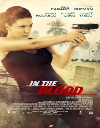 In the Blood 2014 Dual Audio Hindi ORG 720p 480p BluRay x264 ESubs Full Movie Download