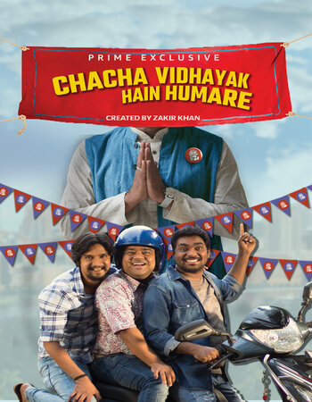 Chacha Vidhayak Hain Humare 2024 S03 Complete Hindi ORG 1080p 720p 480p WEB-DL x264 ESubs Download