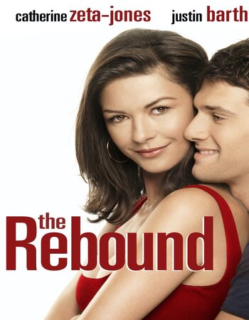 The Rebound 2009 Dual Audio Hindi ORG 720p 480p BluRay x264 ESubs Full Movie Download