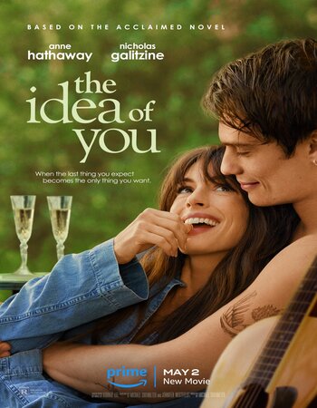 The Idea of You 2024  Dual Audio Hindi ORG 1080p 720p 480p WEB-DL x264  Subs