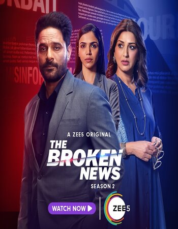The Broken News 2024 S02 Complete Hindi (ORG 5.1) 1080p 720p 480p WEB-DL x264 ESubs Download