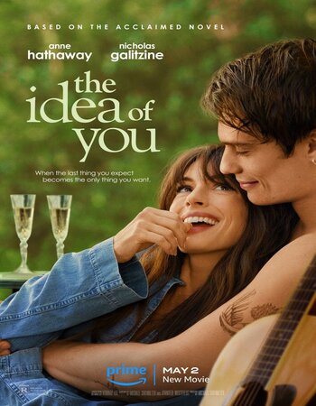 The Idea of You 2024 English 720p 1080p WEB-DL x264 6CH ESubs