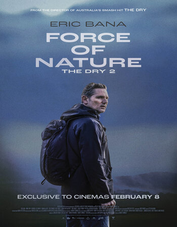 Force of Nature: The Dry 2 2024 English 720p 1080p BluRay x264 ESubs Download