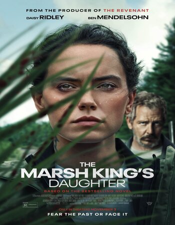 The Marsh Kings Daughter 2023 Dual Audio [Hindi-English] ORG 5.1 720p 1080p BluRay x264 ESubs