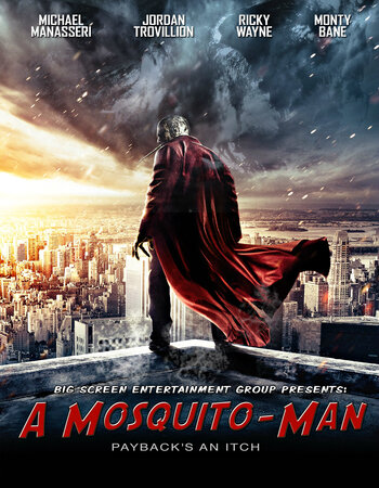 Mosquito-Man 2013 Dual Audio Hindi ORG 720p 480p WEB-DL x264 ESubs