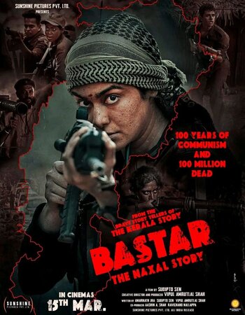 Bastar: The Naxal Story 2024 Hindi (ORG 5.1) True 4K 1080p 720p 480p WEB-DL x264 ESubs Full Movie Download