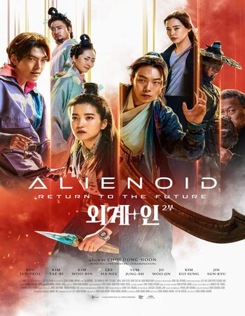 Alienoid: The Return to the Future 2024 Dual Audio Hindi (ORG 5.1) 1080p 720p 480p WEB-DL x264 ESubs Full Movie Download