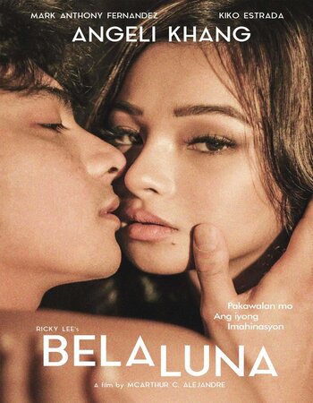 Bela Luna 2023 Tagalog ORG 1080p 720p 480p WEB-DL ESubs Download