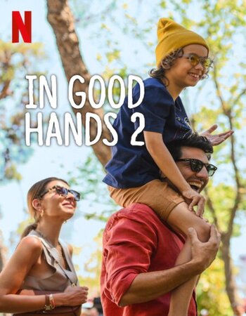 In Good Hands 2 2024 NF Dual Audio Hindi (ORG 5.1) 1080p 720p 480p WEB-DL x264 Multi Subs Full Movie Download