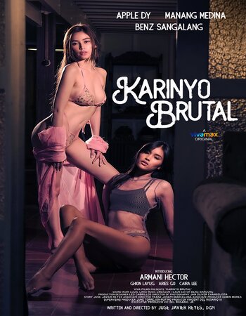 Karinyo Brutal 2024 Tagalog [ORG] 720p 1080p WEB-DL x264 ESubs