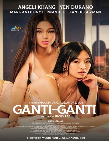 Ganti-Ganti 2023 Tagalog [ORG] 720p 1080p WEB-DL x264 ESubs