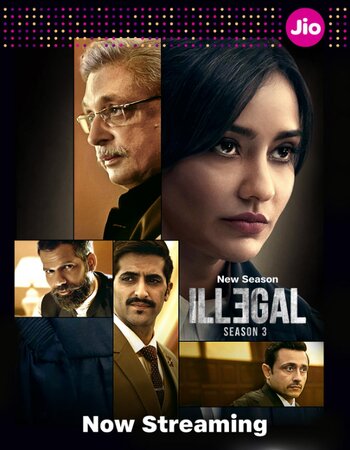 Illegal 2024 S03 Complete Hindi ORG 1080p 720p 480p WEB-DL x264 Download